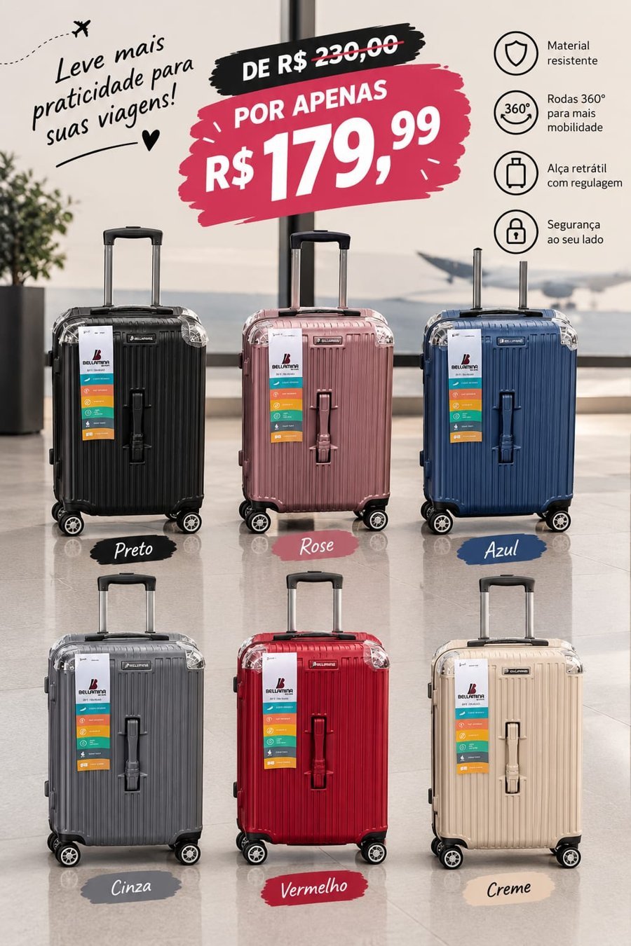 Malas em seis cores, de R$ 230,00 por R$ 179,99