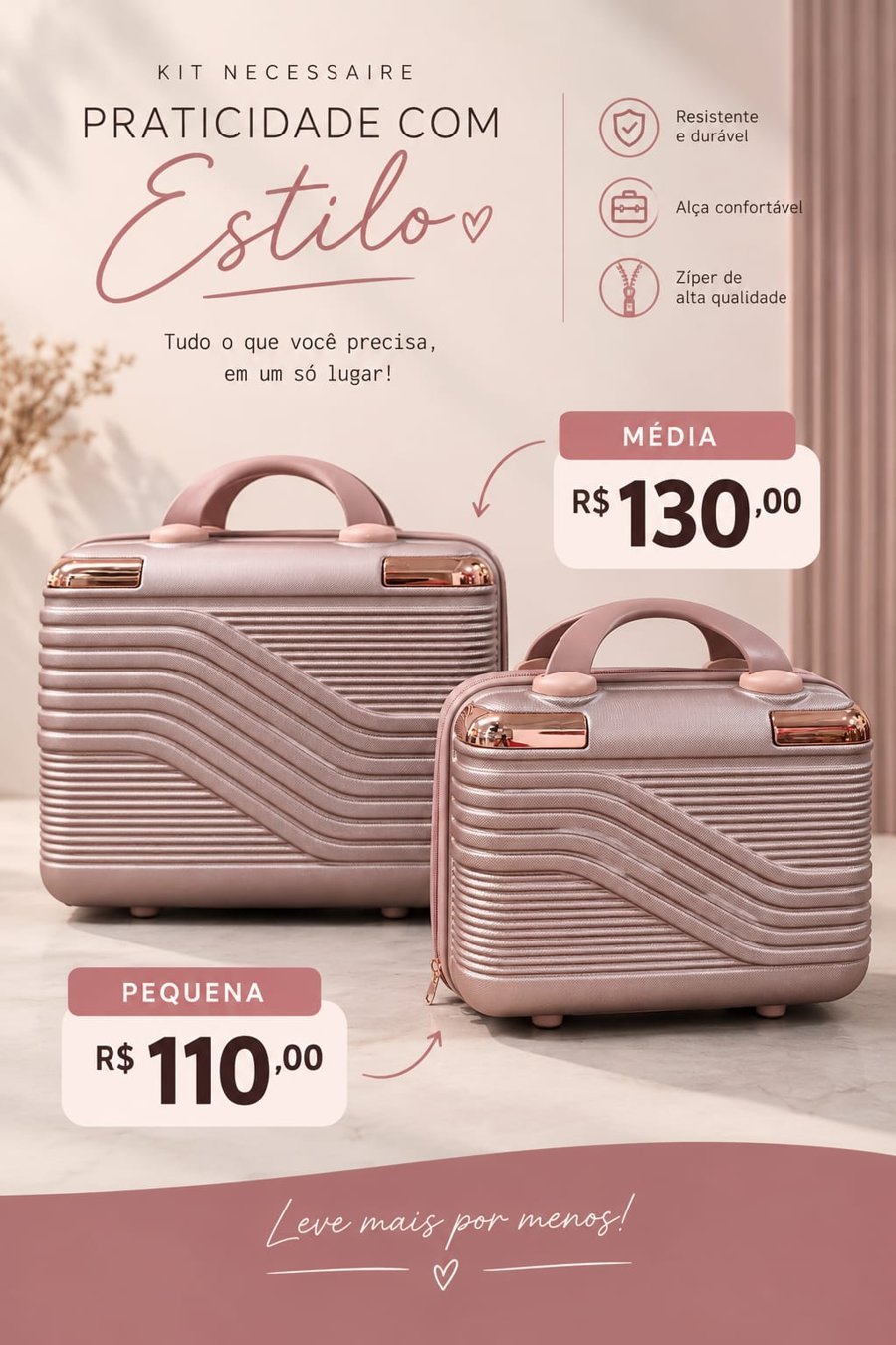 Kit necessaire, R$ 110,00 e R$ 130,00